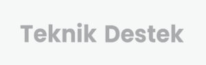 Teknik Destek Hizmeti